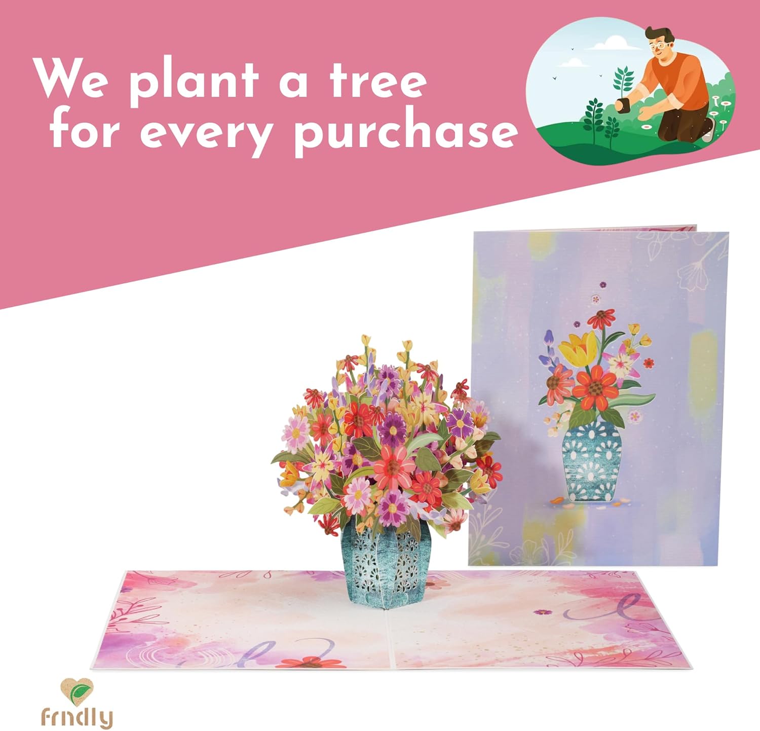 Frndly, 3D Charming Flower Bouquet Pop up Card, for All Occasion, Mothers Day, Thank You, Just Because -100% Recycled and Eco-Friendly, Handmade, 8" X 6" Cover - with Removable Note Tag